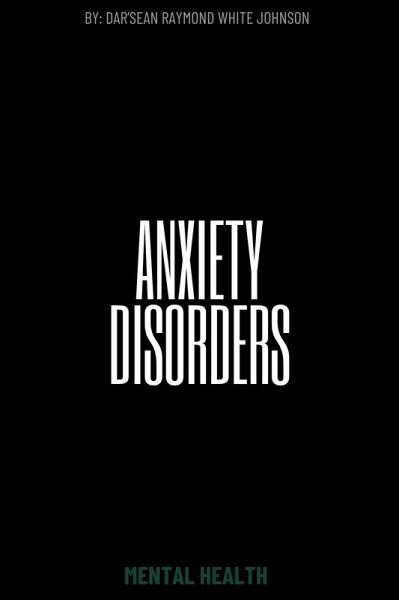 Anxiety Disorders (eBook, ePUB) Anxiety Disorders (eBook, ePUB)