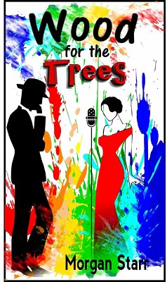 Wood For The Trees (Coming Out, #7) (eBook, ePUB) - Mortal, Alp; Starr, Morgan