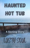 Haunted Hot Tub (eBook, ePUB) Haunted Hot Tub (eBook, ePUB)