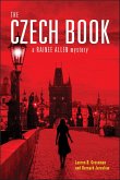 The Czech Book, a Rainee Allen Mystery (eBook, ePUB) The Czech Book, a Rainee Allen Mystery (eBook, ePUB)
