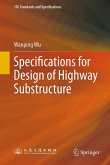 Specifications for Design of Highway Substructure Specifications for Design of Highway Substructure