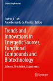 Trends and Innovations in Energetic Sources, Functional Compounds and Biotechnology