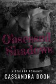 Obsessed Shadows (eBook, ePUB)