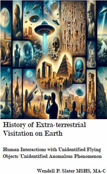 History of Extra-terrestrial Visitation on Earth (Cosmic Chronicles, #2) (eBook, ePUB) History of Extra-terrestrial Visitation on Earth (Cosmic Chronicles, #2) (eBook, ePUB)