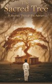 The Sacred Tree (Religious - Hindu, #4) (eBook, ePUB) The Sacred Tree (Religious - Hindu, #4) (eBook, ePUB)