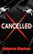 Cancelled (eBook, ePUB) - Bild 1