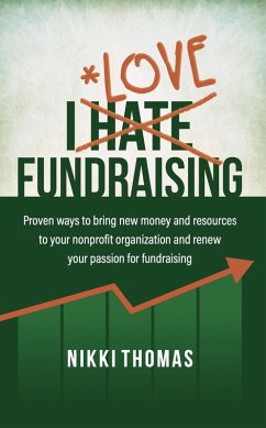 I Hate Fundraising (eBook, ePUB) - Thomas, Nikki