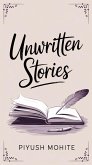 Unwritten Stories (eBook, ePUB)