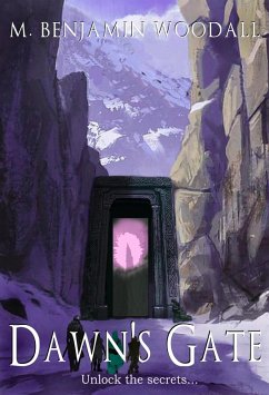 Dawn's Gate (Raiders of the Dawn, #4) (eBook, ePUB) - Woodall, M. Benjamin