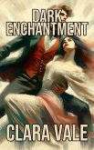 Dark Enchantment (eBook, ePUB)