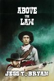 Above the Law (eBook, ePUB) Above the Law (eBook, ePUB)