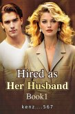 Hired as Her Husband Book1 (eBook, ePUB)