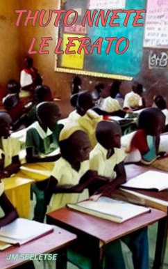 Cover Thuto nnete Le lerato (eBook, ePUB)