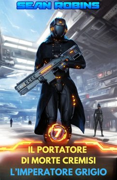Cover L'imperatore grigio (Il portatore di morte cremisi - Libro 7) (eBook, ePUB)