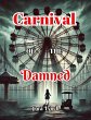 Carnival of the Damned (eBook, ePUB) - Bild 1
