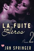 La fuite d'un héros (Plaisir lié) (eBook, ePUB)