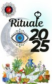 Rituale 2025 (eBook, ePUB) Rituale 2025 (eBook, ePUB)