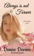 Always is not Forever (Forever Yours,... - Bild 1