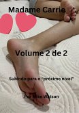 Madame Carrie - Volume 2 (eBook, ePUB)