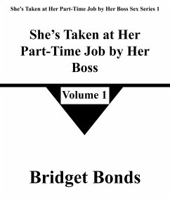 Cover She's Taken at Her Part-Time Job by Her Boss 1 (She's Taken at Her Part-Time Job by Her Boss Sex Series 1, #1) (eBook, ePUB)