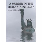 A Murder in the Hills of Kentucky (eBook, ePUB)