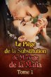 Le Piège de la Substitution de Mariage... - Bild 1