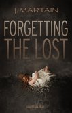 Forgetting the Lost (Daughters Saga, #0) (eBook, ePUB) Forgetting the Lost (Daughters Saga, #0) (eBook, ePUB)
