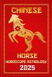 Horse Chinese Horoscope 2025 (Chinese... - Bild 1