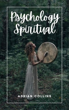 Cover Psychology Spiritual (The Power of the Mind, #1) (eBook, ePUB)