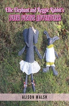 Cover Ellie Elephant and Reggie Rabbit's Bush Picnic Adventure (eBook, ePUB)