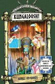 Kungaloosh!: The Mythic Jungles of Walt Disney World (eBook, ePUB)