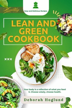 Lean And Green Cookbook (eBook, ePUB) - Hoglund, Deborah
