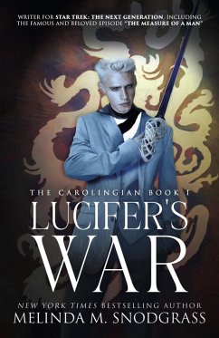 Lucifer's War (The Carolingian, #1) (eBook, ePUB) - Snodgrass, Melinda M.