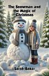 The Snowman and the Magic of Christmas... - Bild 1