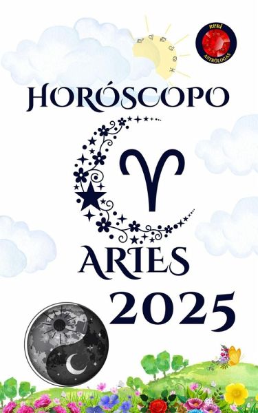 Aries Horóscopo 2025 (eBook, ePUB) Aries Horóscopo 2025 (eBook, ePUB)