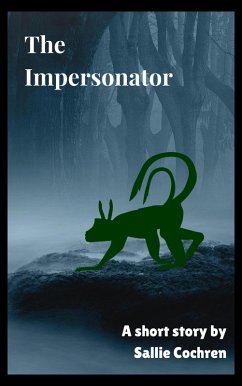The Impersonator (eBook, ePUB) - Cochren, Sallie The Impersonator (eBook, ePUB) - Cochren, Sallie