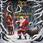 A Christmas Eve Nightmare (eBook, ePUB)
