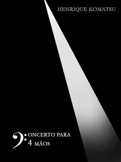 Concerto para Quatro Mãos (eBook, ePUB) Cover Concerto para Quatro Mãos (eBook, ePUB)
