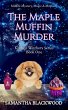 The Maple Muffin Murder (Kitchen... - Bild 1