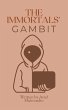 The Immortals' Gambit (eBook, ePUB) - Bild 1