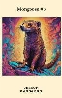 Cover Mongoose #5 (eBook, ePUB)