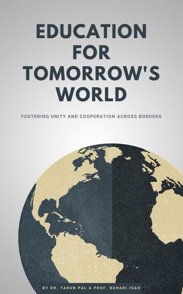 Education for Tomorrow's World (eBook, ePUB) Education for Tomorrow's World (eBook, ePUB)