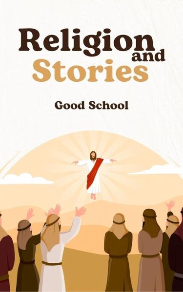 Religion and Stories (Heroes of Tomorrow, #1) (eBook, ePUB)