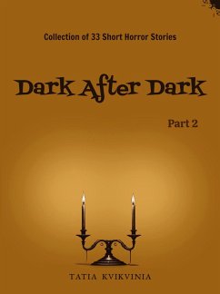 Dark After Dark - Part 2 (eBook, ePUB) - Kvikvinia, Tatia