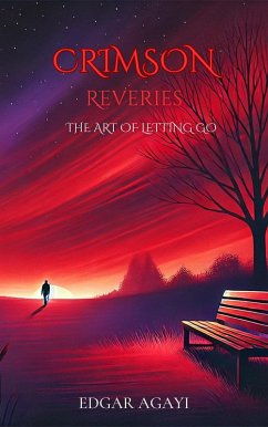 Cover Crimson Reveries: The Art of Letting Go (eBook, ePUB)