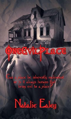 One Evil Place (eBook, ePUB) - Ealey, Natalie