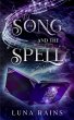The Song and the Spell (Enchanted Ever... - Bild 1