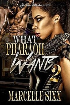 Cover What Pharaoh Wants 2 (eBook, ePUB)