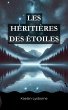 Les Héritières des Étoiles (eBook,... - Bild 1