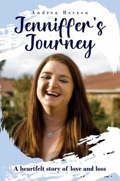 Cover Jenniffer's Journey - A Heartfelt Story of Love and Loss (eBook, ePUB)